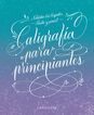 Caligrafía para principiantes Caligrafía para principiantes