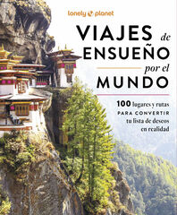 Viajes de ensueño por el mundo Viajes de ensueño por el mundo