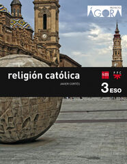 Religión Catòlica. 3 ESO. Ágora