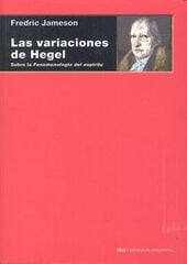 Las variaciones de Hegel Las variaciones de Hegel