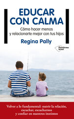 Educar con calma Educar con calma