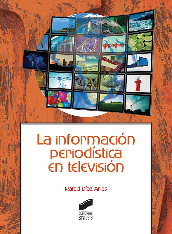 La informaci&oacute;n period&iacute;stica en televisi&oacute;n