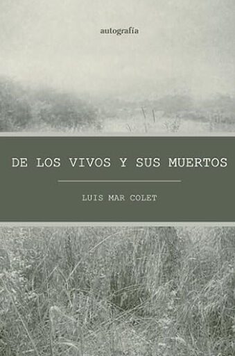 De los vivos y sus muertos