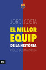 El millor equip de la història El millor equip de la història