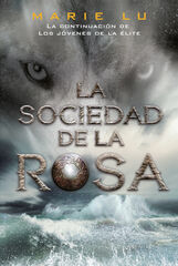 La sociedad de la rosa La sociedad de la rosa