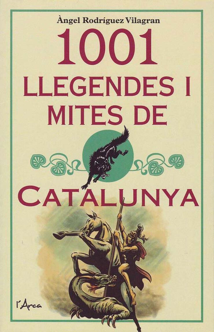 1001 llegendes i mites de Catalunya