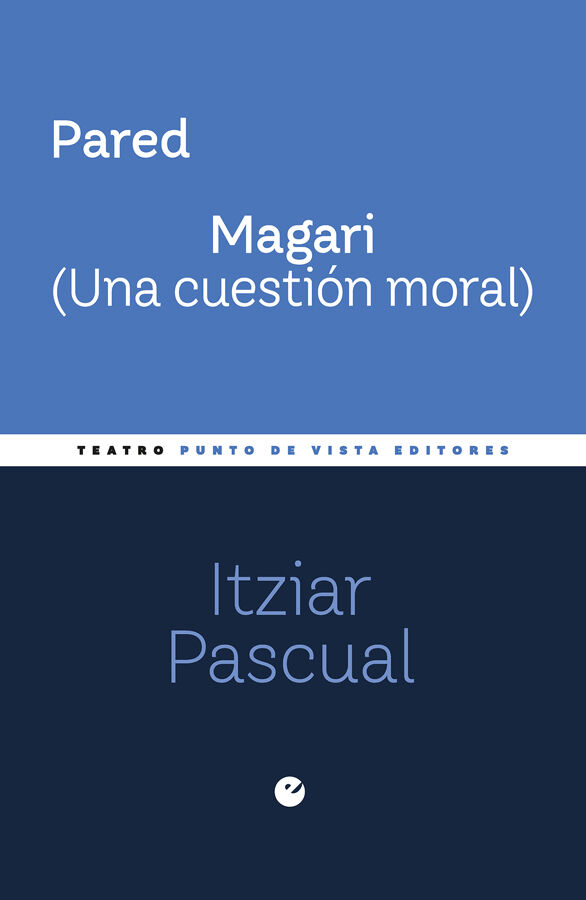 Pared. Magari (Una cuesti&oacute;n moral)