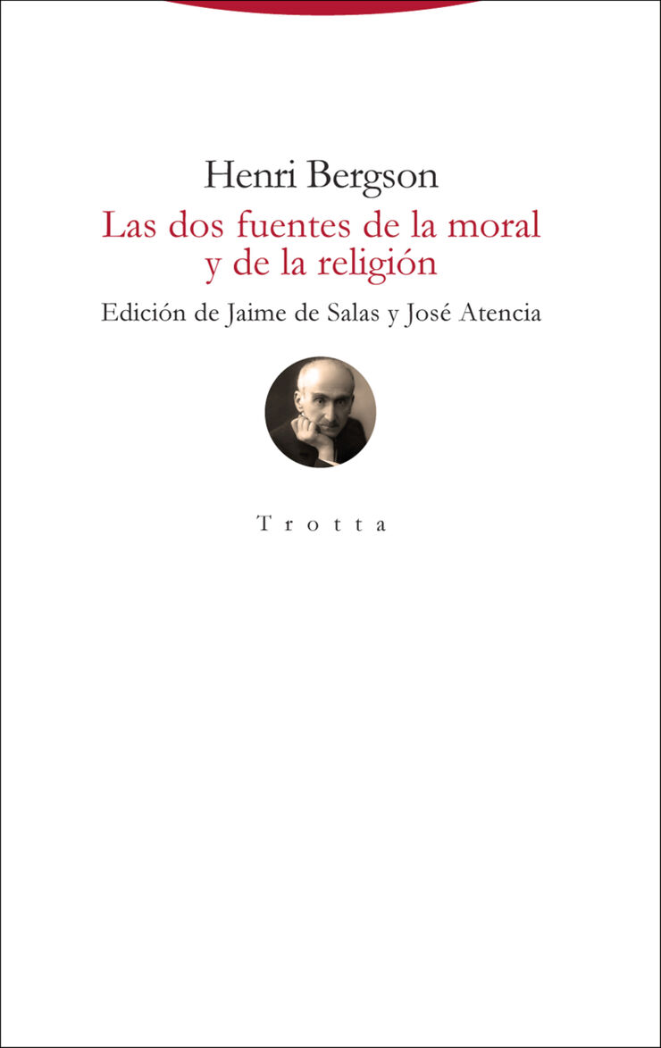 Las Dos Fuentes De La Moral Y De La Religión