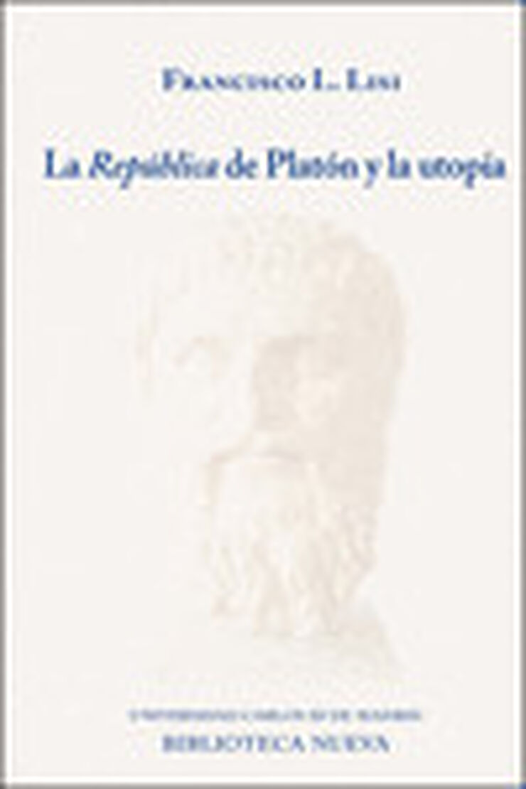 La república de Platón y la utopía
