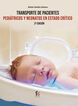 Transporte de pacientes pediátricos y neonatos en estado crítico
