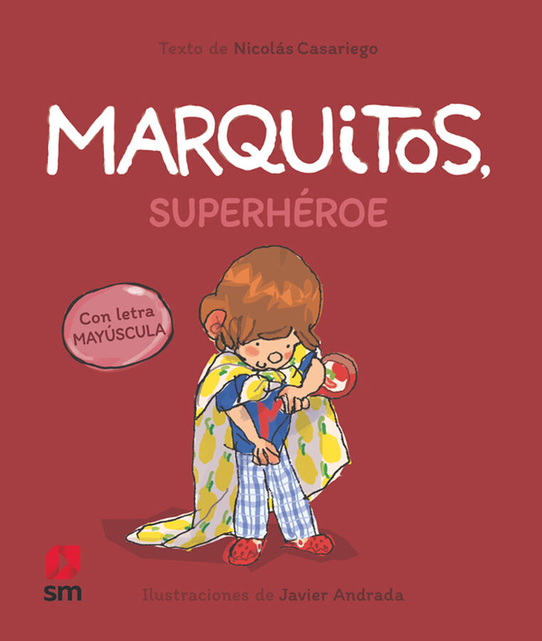 Marquitos, superh&eacute;roe