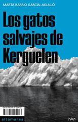 Los gatos salvajes de kerguelen Los gatos salvajes de kerguelen