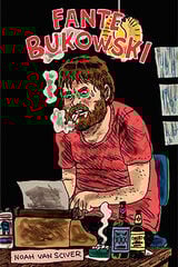 Fante Bukowski Fante Bukowski