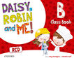 Daisy, Robin & Me Red B P5
