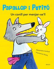 Un conill per menjar-se'l! Un conill per menjar-se'l!