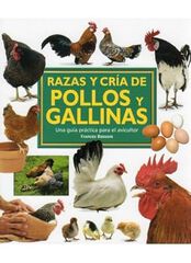 Razas cría de pollos y gallinas