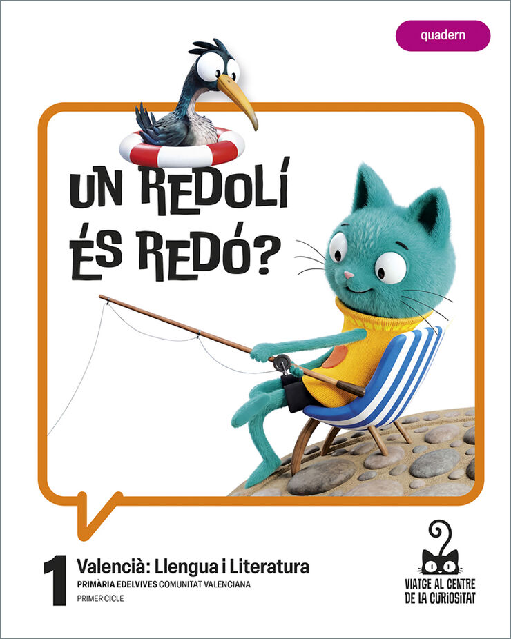 Projecte: Viatge al centre de la curiositat. Valenci&agrave;: Llengua i Literatura 1 Quadern