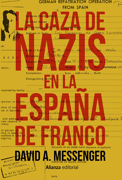 La caza de nazis en la Espa&ntilde;a de Franco