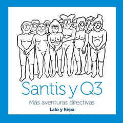 Santis y Q3 Santis y Q3