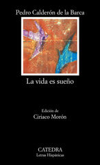 La vida es sueño La vida es sueño