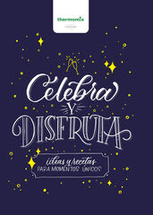 Celebra y disfruta Celebra y disfruta