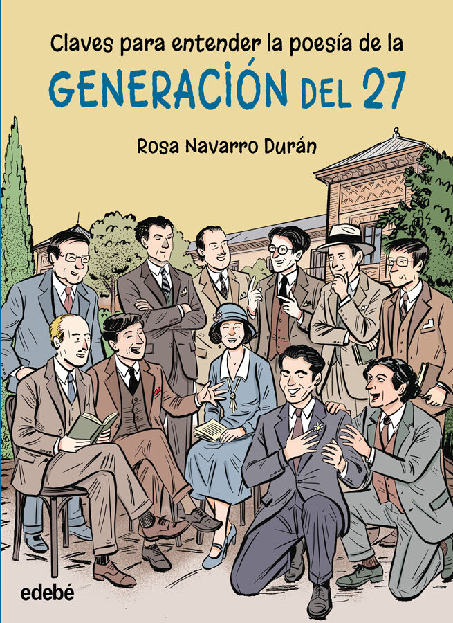 Claves para entender la poes&iacute;a de la Generaci&oacute;n del 27