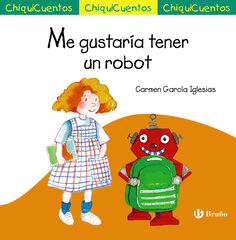 Me gustaría tener un robot Me gustaría tener un robot