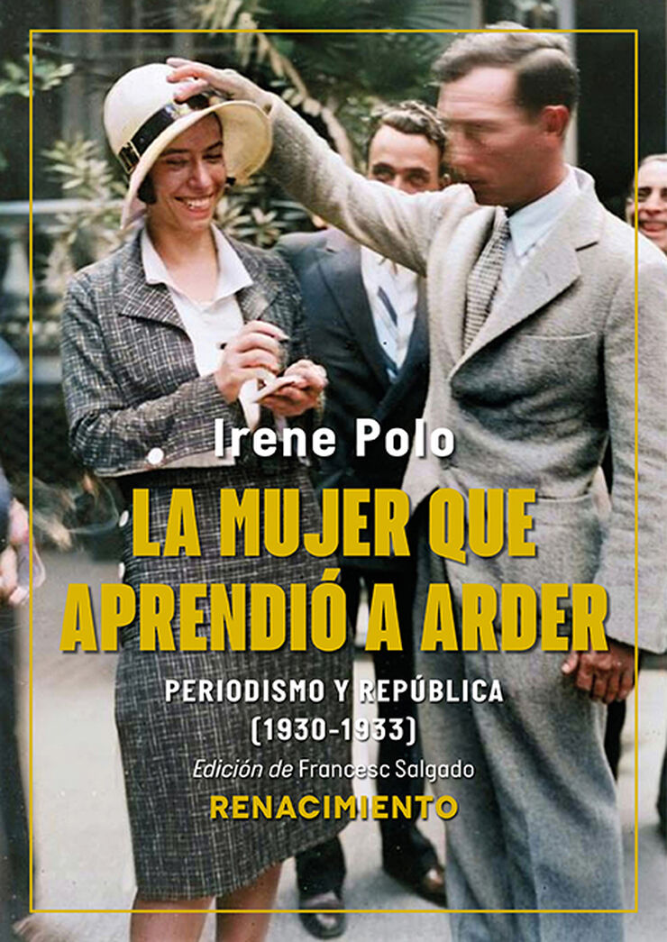 La mujer que aprendi&oacute; a arder