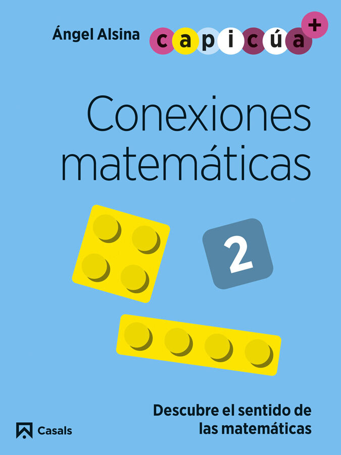 Conexiones matem&aacute;ticas 2. Capic&uacute;a 4 a&ntilde;os