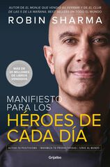 Manifiesto para los hroes de cada da Manifiesto para los hroes de cada da