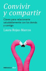 Convivir y compartir Convivir y compartir