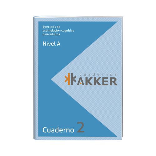 Ejercicios de Estimulaci&oacute;n Cognitiva para adultos Nivel a Cuaderno 2 Akker