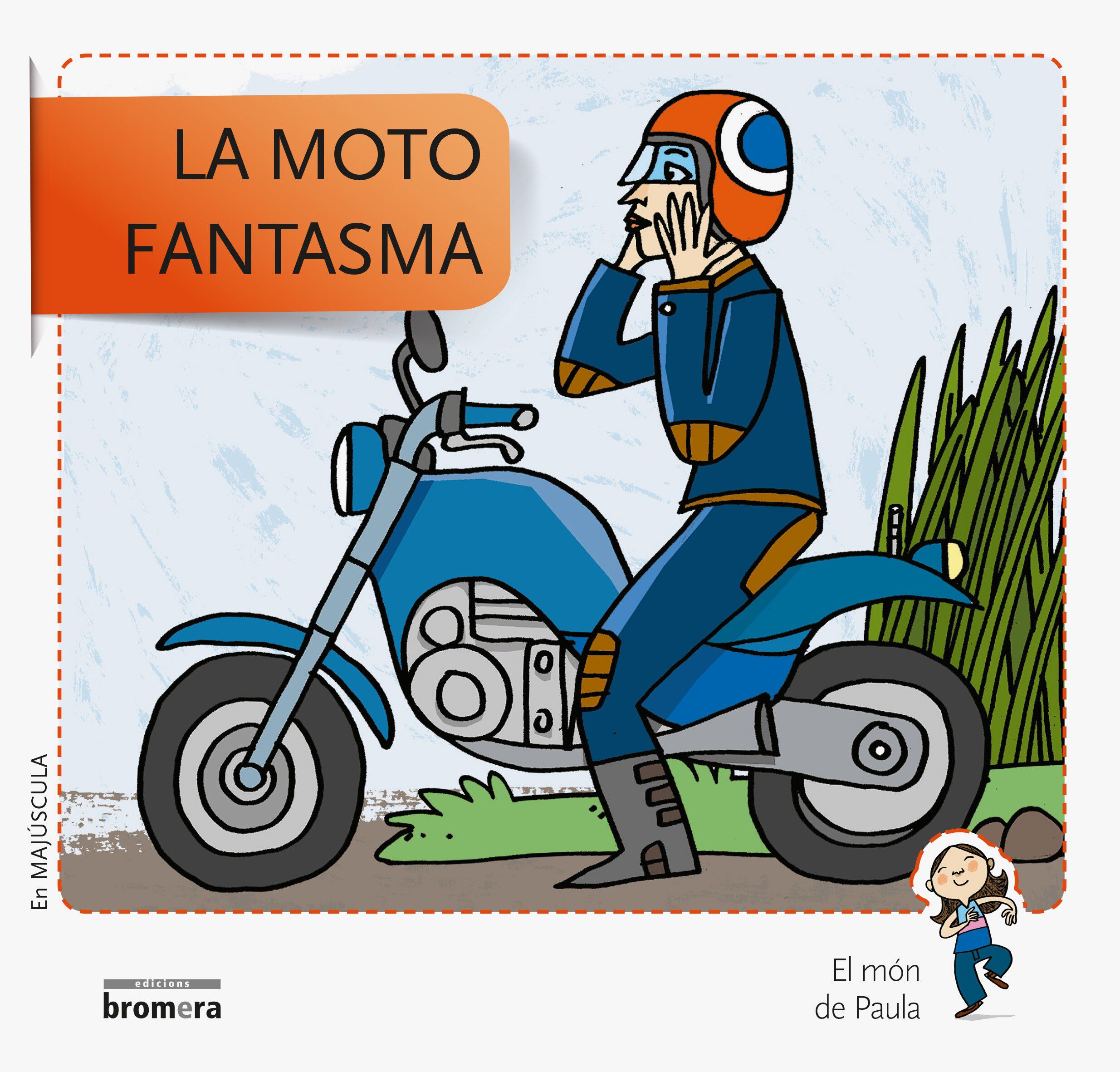 La Moto fantasma - Val - maj&uacute;scula