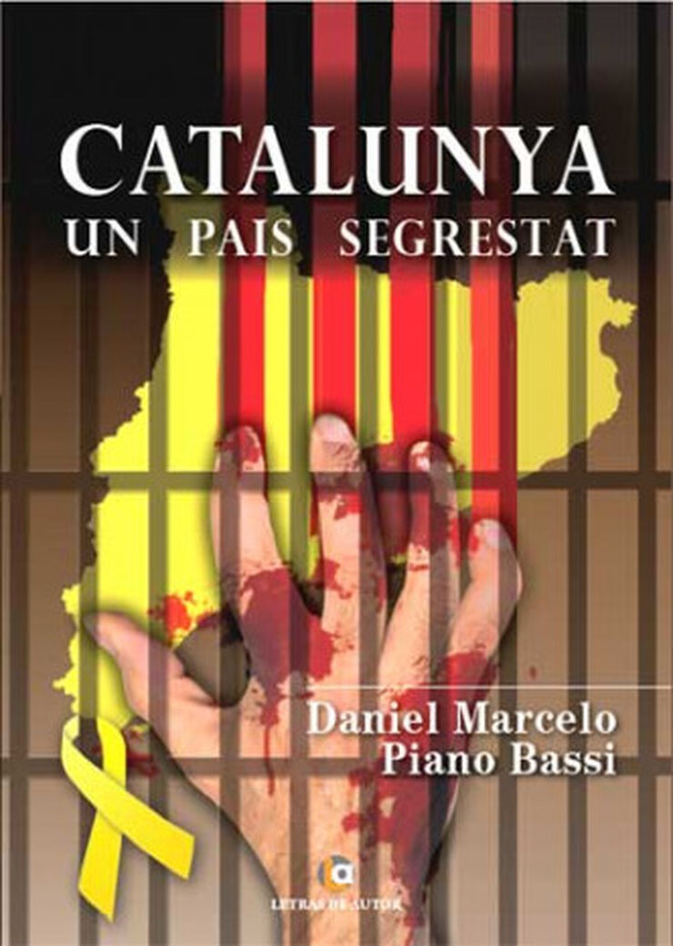 Catalunya, un país segrestat