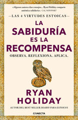 La sabiduría es la recompensa (Las 4 virtudes estoicas 4) La sabiduría es la recompensa (Las 4 virtudes estoicas 4)