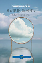El agua de los espejos El agua de los espejos