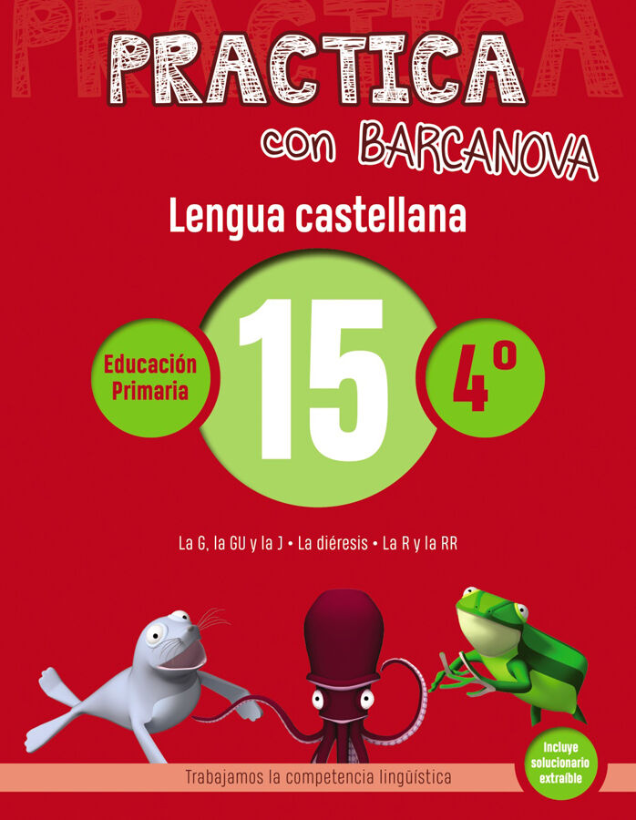 Practica con Barcanova 15. Lengua castellana