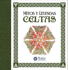 Mitos y leyendas celtas