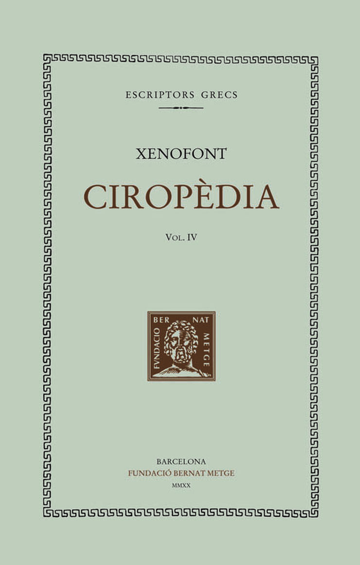 Ciropèdia, vol. IV (llibres VII-VIII)
