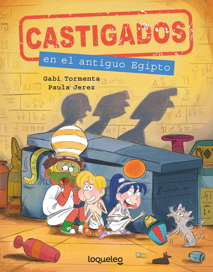 Castigados en el antiguo Egipto. Colecci&oacute;n Castigados en la Historia