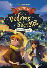Colegio de poderes secretos 5 - El laberinto mágico Colegio de poderes secretos 5 - El laberinto mágico