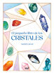 El pequeño libro de los cristales El pequeño libro de los cristales