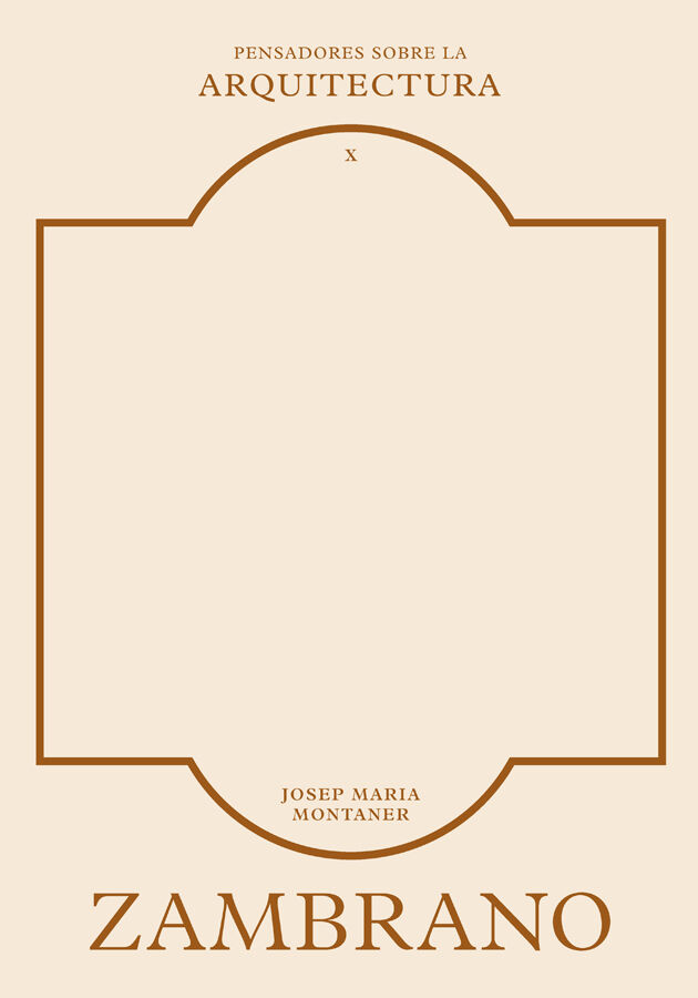 Zambrano sobre la arquitectura