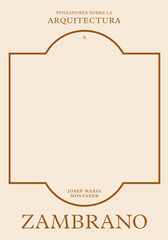 Zambrano sobre la arquitectura