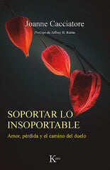 Soportar lo insoportable Soportar lo insoportable