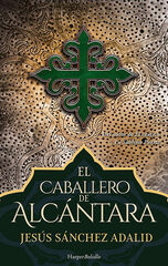 El caballero de Alcántara El caballero de Alcántara