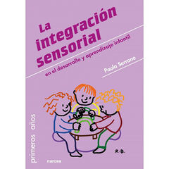 La integración sensorial en el desarroll La integración sensorial en el desarroll