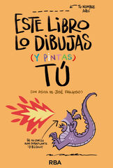 Este libro lo dibujas (y pintas) tú