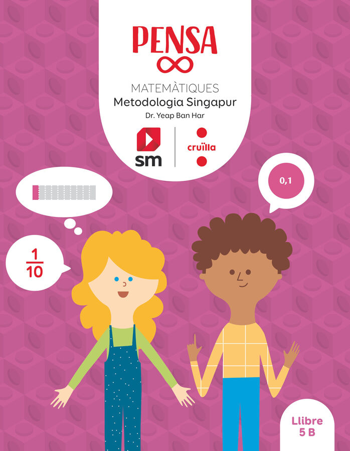 Pensa [infinit]. Metodologia Singapur. 5 Prim&agrave;ria
