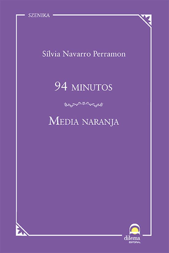 94 minutos / Media naranja